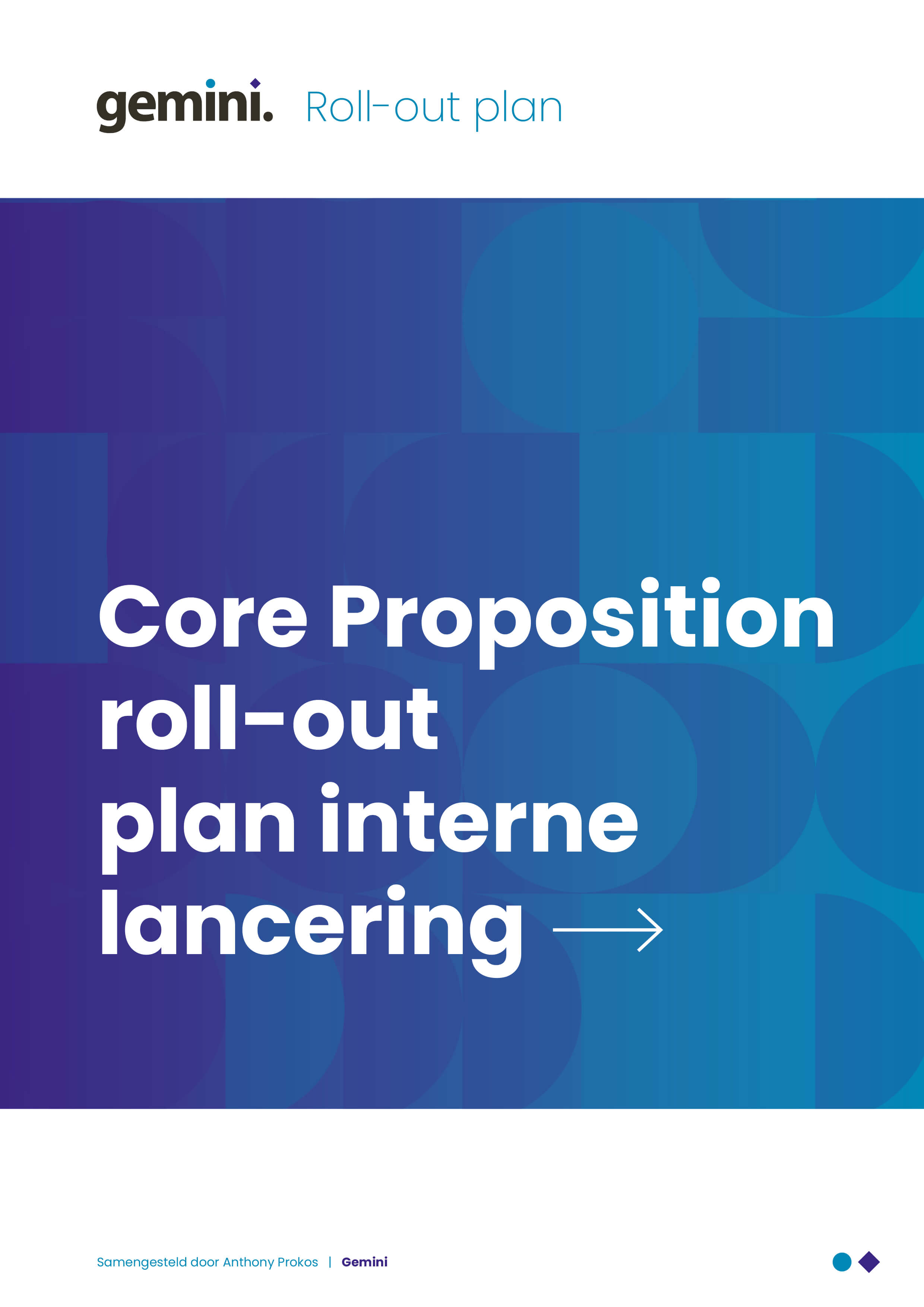Cover: Core Propositie intern: roll-out plan